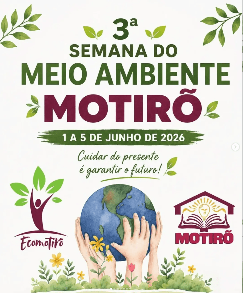 Cartaz da 3ª Semana do Meio Ambiente Motirõ