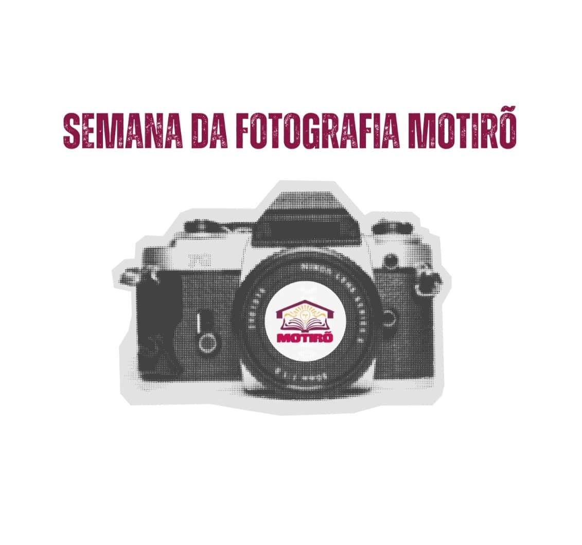 Semana da Fotografia Motirõ